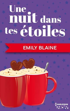 Une nuit dans tes étoiles book cover