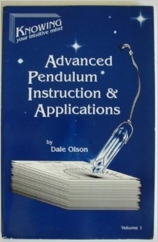 Advanced pendulum instruction & applications by Dale W. Olson | Goodreads