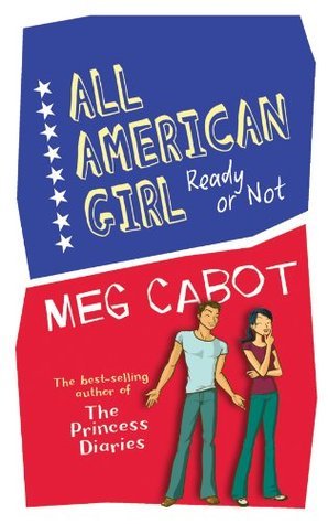 Ready or Not (All-American Girl, #2)