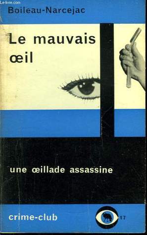 Le Mauvais Œil book cover