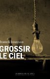 Grossir le ciel