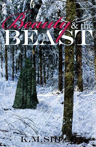 Beauty and the Beast (Timeless Fairy Tales, #1)