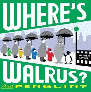 Where's Walrus? And Penguin?