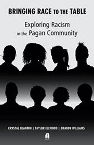 Bringing Race to the Table: Exploring Racism in the Pagan Community