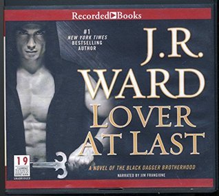 Lover At Last (Black Dagger Brotherhood, #11) by J.R. Ward | Goodreads
