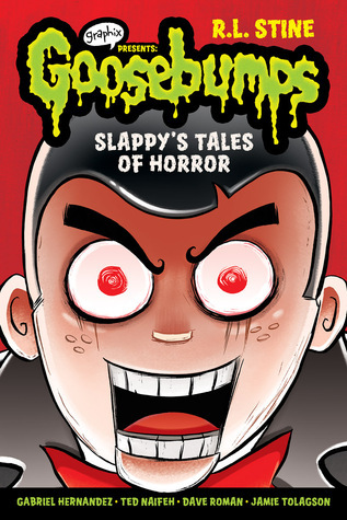 Slappy's Tales of Horror (Goosebumps Graphix, #4)