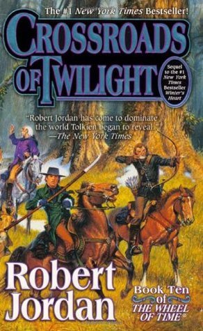 Crossroads of Twilight (The Wheel of Time, #10)