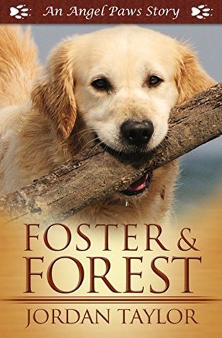 Foster and Forest