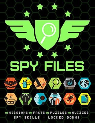 Clean Spy Files Computer Spy Files: Spy Skills - Locked Down (Journal) by Unknown | Goodreads