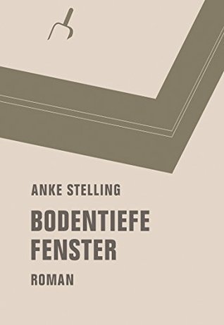 Bodentiefe Fenster book cover