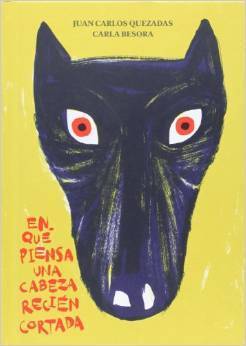 En qué piensa una cabeza recién cortada book cover