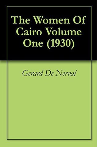 The Women Of Cairo Volume One book cover