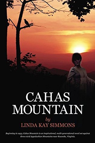 Cahas Mountain: Rhodessa Rose the Moonshiner's Daughter