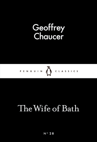The Wife of Bath (Penguin Little Black Classics, #28)