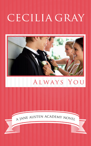 Always You (The Jane Austen Academy Series, #6)