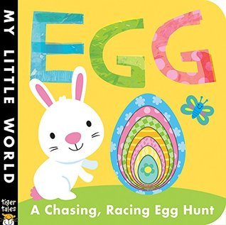 Egg: A Chasing, Racing Egg Hunt