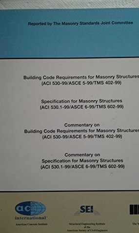Building Code Requirements for Masonry Structures by Max L. Porter ...