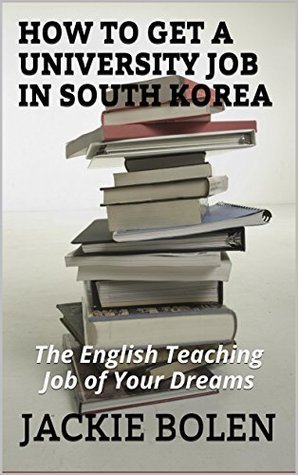 How to Get a University Job in South Korea: Tips for Getting the ...
