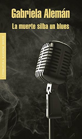 La muerte silba un blues book cover