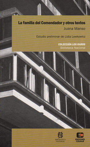 La Familia del Comendador y Otros Textos