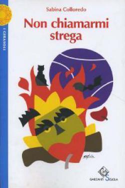Non chiamarmi strega