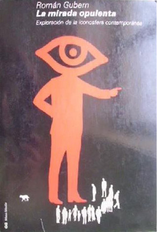 La mirada opulenta book cover