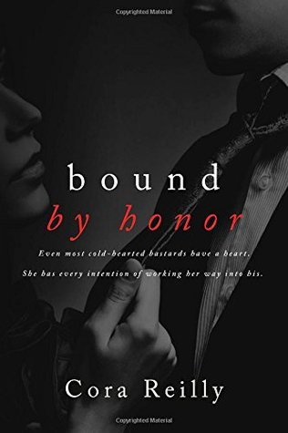 Bound by Honor (Born in Blood Mafia Chronicles, #1)