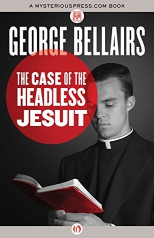The Case of the Headless Jesuit