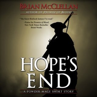 Hope's End (Powder Mage, #0.4)