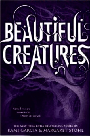 Beautiful Creatures (Caster Chronicles  #1)