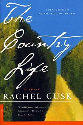 The Country Life: A Novel