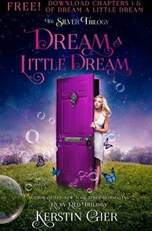 Dream a Little Dream, Chapters 1-5