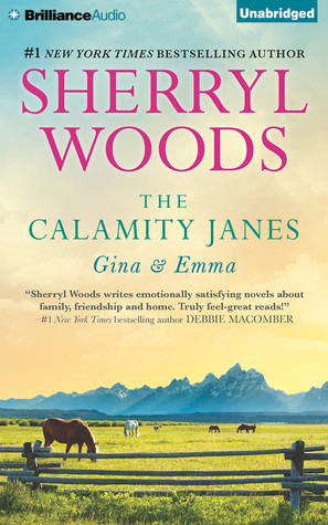 The Calamity Janes: Gina & Emma: To Catch a Thief / The Calamity Janes