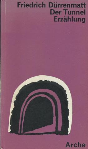 Der Tunnel book cover