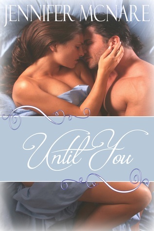 Until You