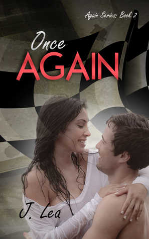 Once Again (Again, #2) by J. Lea | Goodreads