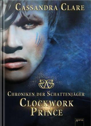 Clockwork Prince (The Infernal Devices, #2)