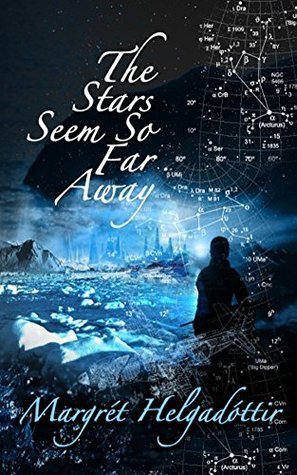 The Stars Seem so Far Away book cover