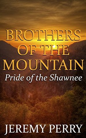 Pride of the Shawnee