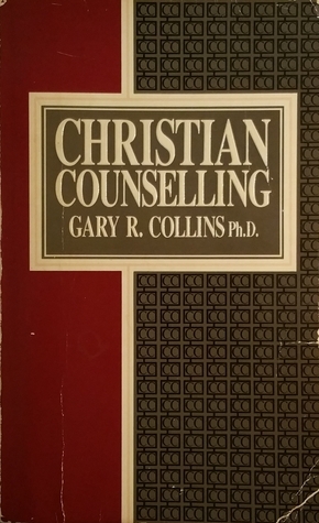 Christian counselling by Gary R. Collins | Goodreads