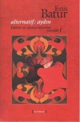 Kültür ve Siyaset Üzerine Yazılar book cover 1