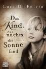 Das Kind, das nachts die Sonne fand