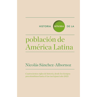 Historia mínima de la población de América Latina book cover