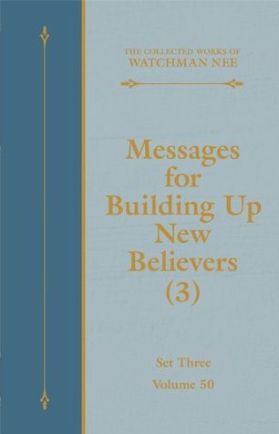 Messages for Building Up New Believers (3) book cover