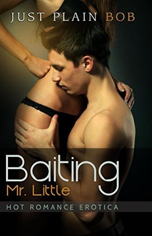 Baiting Mr. Little