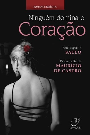 Ninguém domina o coração