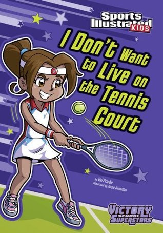 I Don't Want to Live on the Tennis Court