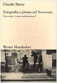 Fotografia e pittura nel Novecento: Una storia "senza combattimento"