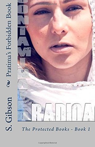 Pratima's Forbidden Book (The Protected Books, #1) by S.A. Gibson