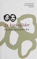 21 kyrkofäder: historien om hur kristendomen formades
